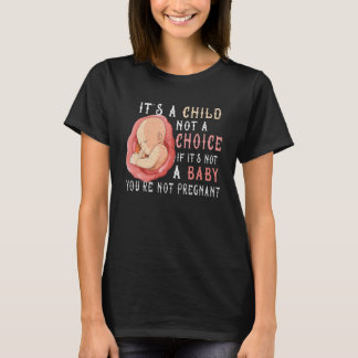 Anti Abortion Pro Life Wahl Stoppt ungeborene Lebe T-Shirt