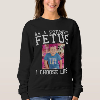 Anti Abtreibung Pro Leben Pro Leben Protest Anti A Sweatshirt