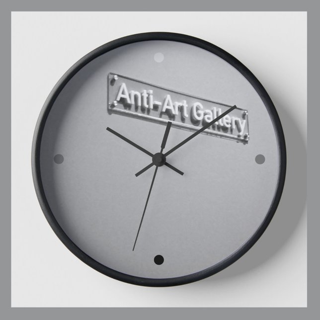 Anti Art Gallery Gray Monochromatic Dada Uhr (Von Creator hochgeladen)