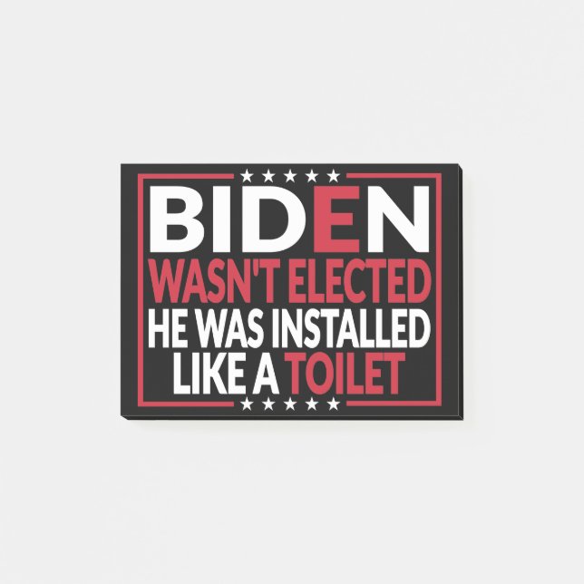 Anti Biden, Joe Biden wie eine Toilette - Anti Bid Post-it Klebezettel (Vorderseite)