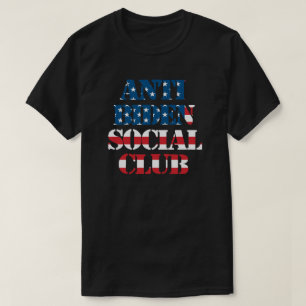 Anti Biden Social Club   Anti Joe Biden   Flagge d T-Shirt