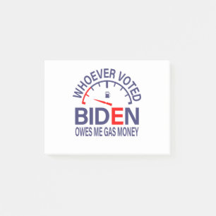 Anti-Biden-Wähler verdienen mir Gasgeld Post-it Klebezettel