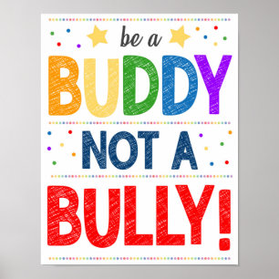 Anti Bully Classroom Poster