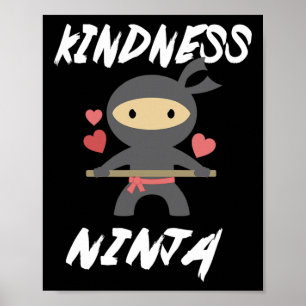 Anti Bullying Fun Kindness Ninja School Lehrer St. Poster