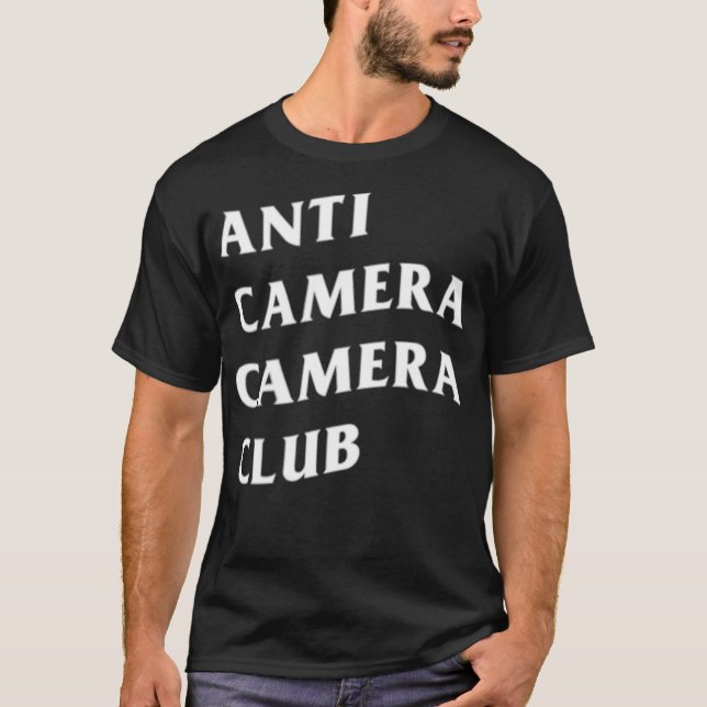 Anti-Camera Camera Club Schwarz  T-Shirt (Vorderseite)