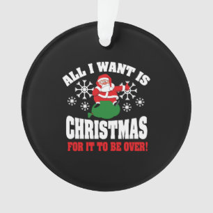 Anti Christmas Sarcasm Ugly Weihnachtsgeschenk Ornament