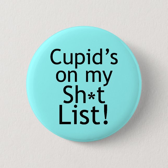 Anti-Cupid-Geschenke Button (Vorderseite)