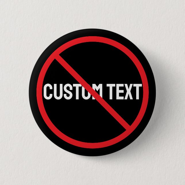 Anti Custom Text Black Round Button Design Style (Vorderseite)