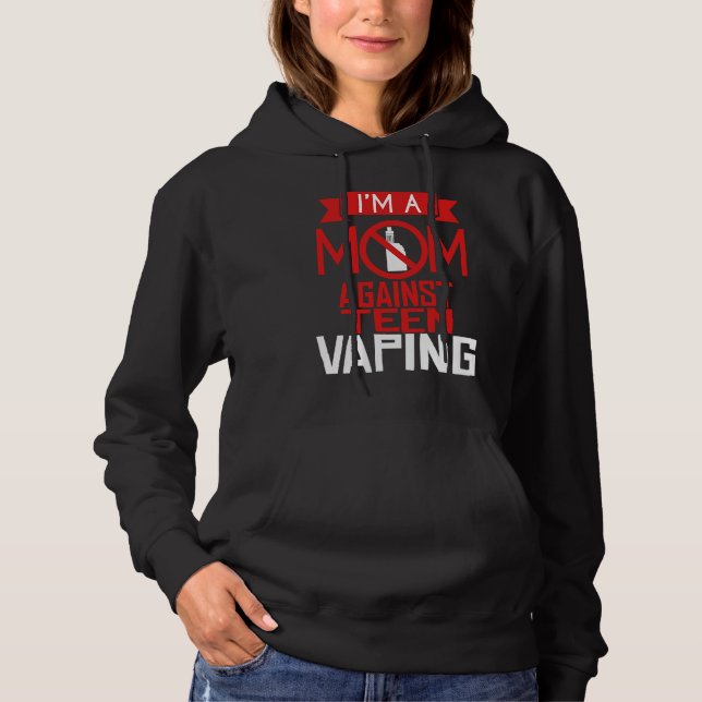 Anti-Dampf-Teenager-Mutter-Dampf-Protest  Mutterta Hoodie (Vorderseite)