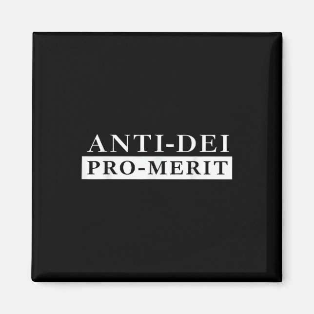 Anti Dei Pro Merit Funny Magnet (Vorne)
