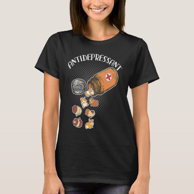 Anti Depressant  Guinea Pig Owner T-Shirt (Vorderseite)