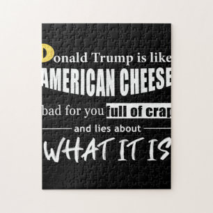 Anti Donald Trump ist wie amerikanische Käsefraue Puzzle