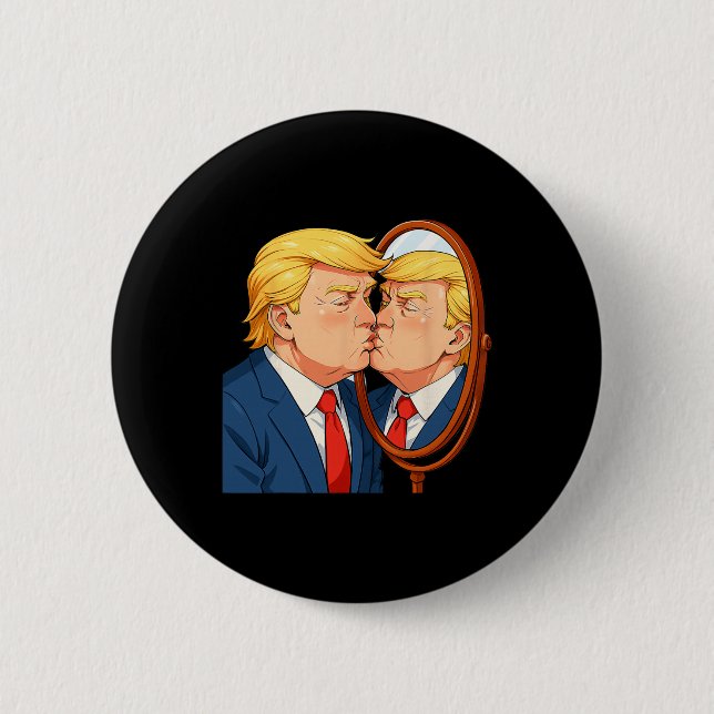 Anti-donald Trump Kissing Mirror - Narcissism Sati Button (Vorderseite)
