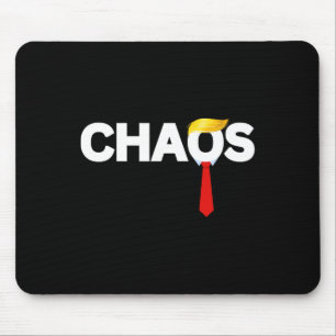 Anti Donald Trump Präsident des Chaos Anti-Trump P Mousepad