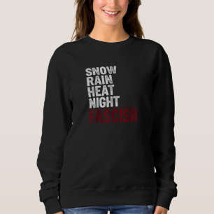ANTI-FASCHISMUS-GRAFIK-T-Shirt mit SNOW RAIN HEAT  Sweatshirt