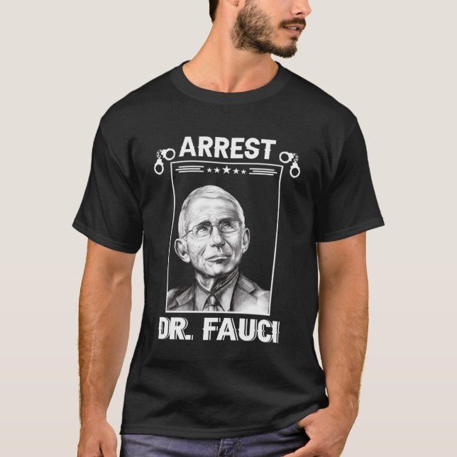 Anti Fauci Patriotic Defund Dr. Fauci Gefängnis T-Shirt (Vorderseite)