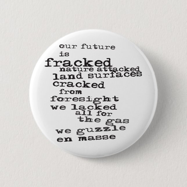 Anti-Fracking Button (Vorderseite)