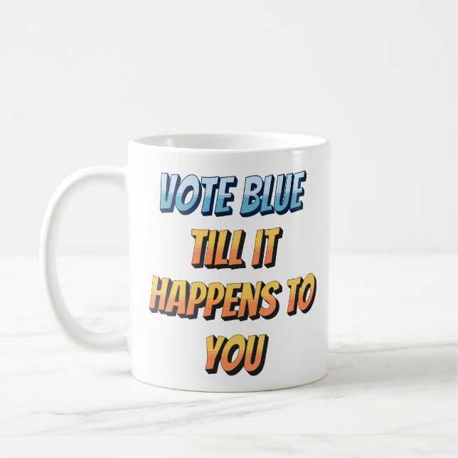 Anti-Geweckt, Anti-Demokraten und Pro-starke Grenz Kaffeetasse (Links)