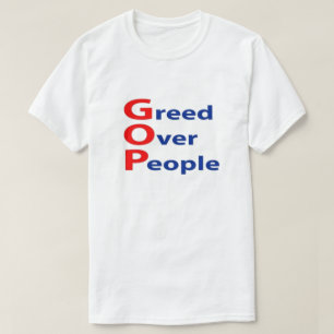 Anti-GOP-Gier über den T - Shirt der Menschen