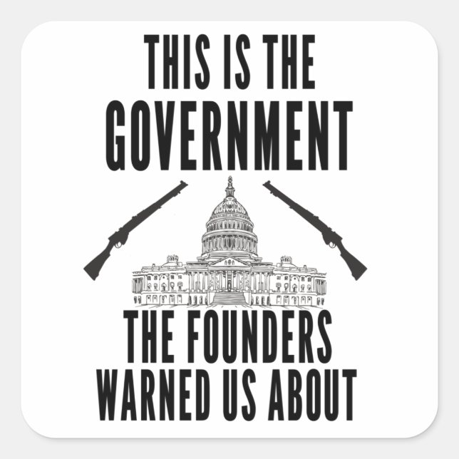 Anti-Government-Patriotische Amerikaner Quadratischer Aufkleber (Vorderseite)