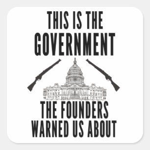 Anti-Government-Patriotische Amerikaner Quadratischer Aufkleber