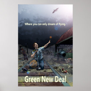Anti Green New Deal - 24 x 36 Print Poster