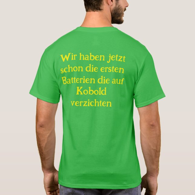 Anti Grüne Spruch T-Shirt (Rückseite)