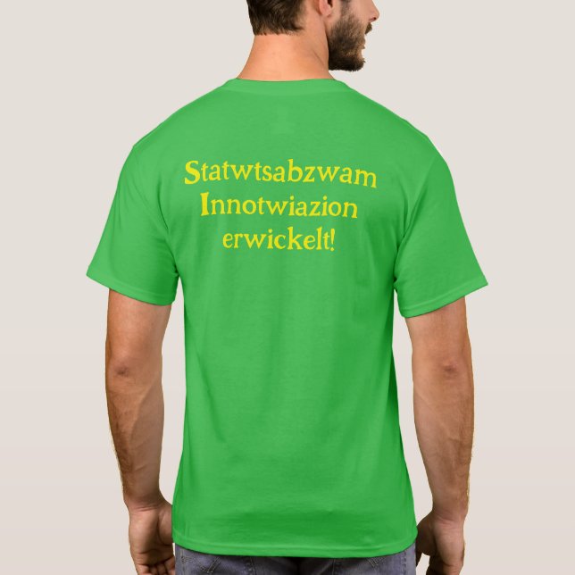 Anti Grüne Spruch T-Shirt (Rückseite)