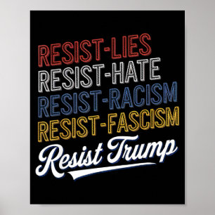 Anti-Hass-Lügen-Faschismus-widerstehen-Protest-Tru Poster