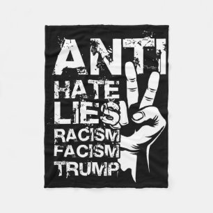 Anti Hass Lügen Rassismus Faschismus Trump  Fleecedecke