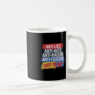Anti-Hass-Lügen-Rassismus-Faschismus-Widerstand-Pr Kaffeetasse