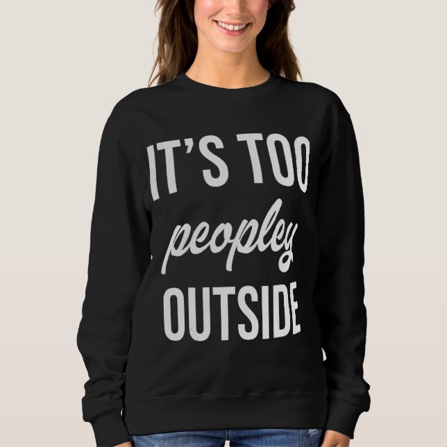 Anti-Human-Zitate Sweatshirt (Vorderseite)