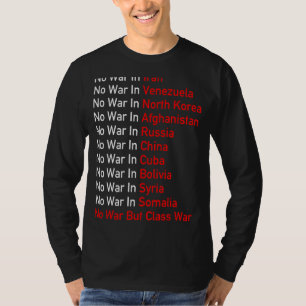 Anti-imperialistisch-sozialistisch: Kein Krieg, so T-Shirt