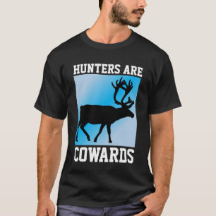 ANTI-JAGD, JÄGER SIND FEIGLINGE T-SHIRTS TEES
