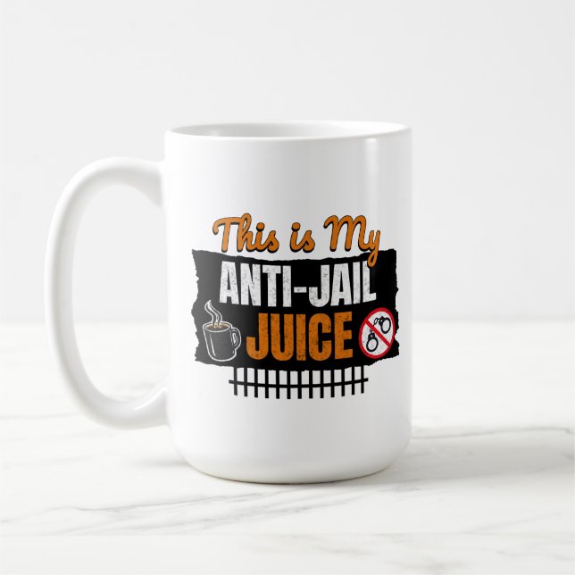 Anti-Jail Juice - Funny Coffee and Caffeine Humor Kaffeetasse (Links)