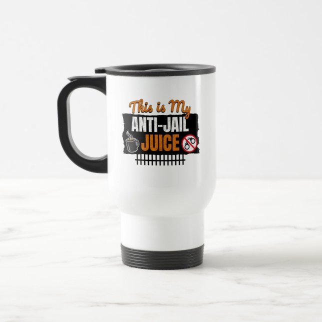 Anti-Jail Juice - Funny Coffee and Caffeine Humor Reisebecher (Links)