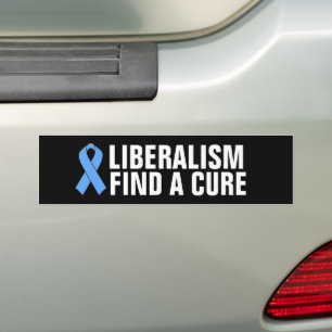ANTI-LIBERAL, LIBERALISM FIND A CURE BUMPER STICKE AUTOAUFKLEBER