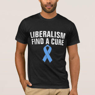 ANTI-LIBERALEN T - Shirt, FINDET LIBERALISMUS EINE T-Shirt