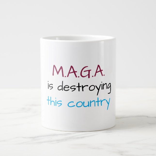Anti-MAGA-Botschaft Jumbo-Tasse (Vorderseite)