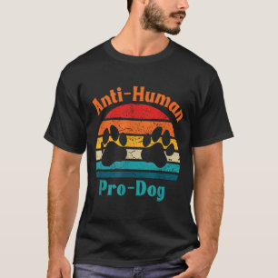 Anti-Mensch Pro-Hund Hundemutter Besitzer Hund Men T-Shirt
