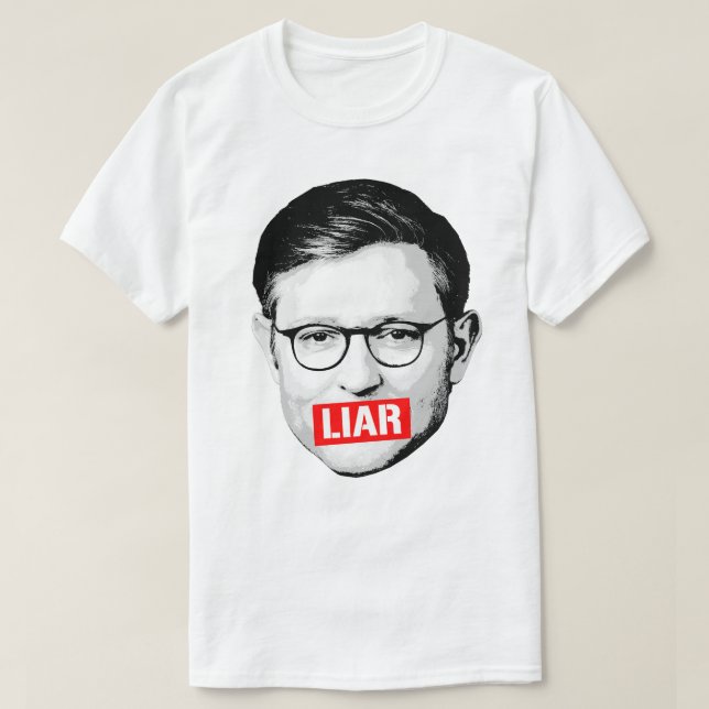 Anti-Mike Johnson Liar Aufkleber T-Shirt (Design vorne)