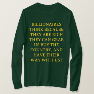 Anti-Milliardärs-T-Shirt T-Shirt