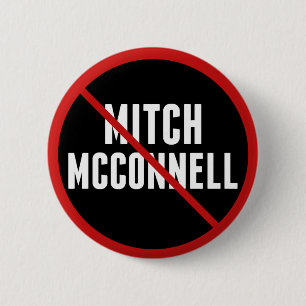 Anti Mitch McConnell Red Strikethrough Political Button