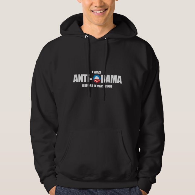 Anti-Obama-Autoaufkleber - ich war Anti-Obama Hoodie (Vorderseite)