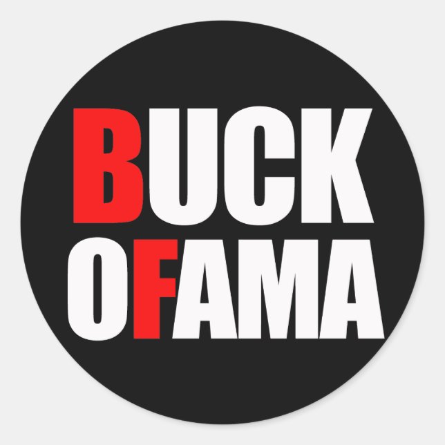 Anti-Obama - BUCK OFAMA 2 weiß Runder Aufkleber (Vorderseite)