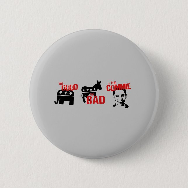Anti-Obama - das gute. Das Schlechte. Der Commie Button (Vorderseite)