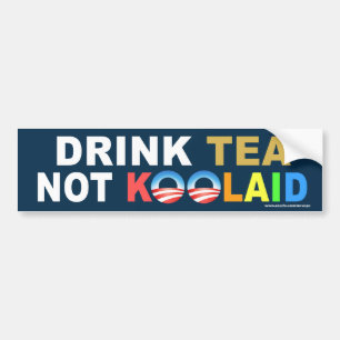 Anti Obama "Drink Tee Not Koolaid" Aufkleber Autoaufkleber