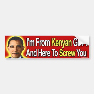 Anti Obama "I'm From Kenyan Gov't" bumper sticker Autoaufkleber
