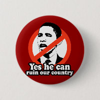 ANTI-OBAMA/JA KANN ER UNSER LAND RUINIEREN