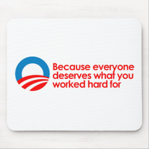 Anti-Obama - jeder verdient, was Sie schwer Mousepad
